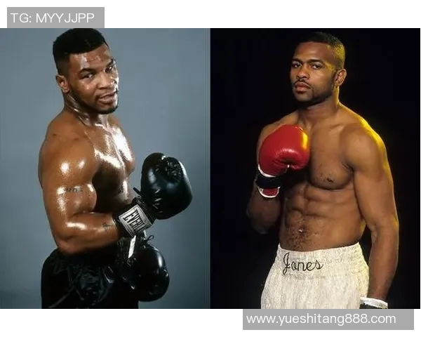 泰森与小罗伊琼斯拳赛背后的故事与起因分析