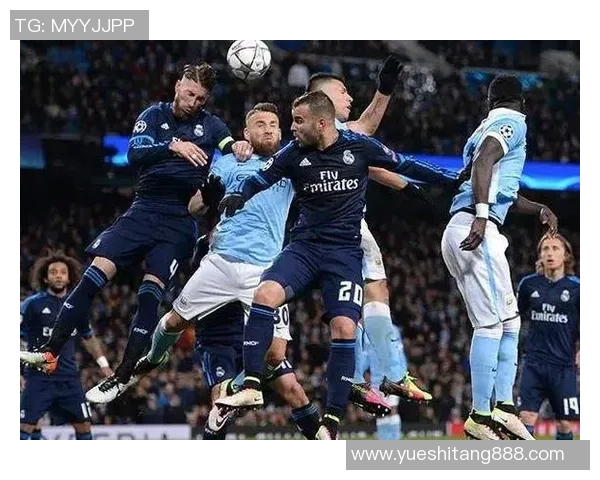 2014年欧冠小组赛回顾皇马与曼城的经典对决与精彩瞬间分析 2014年欧冠小组赛回顾皇马与曼城的经典对决与精彩瞬间分析